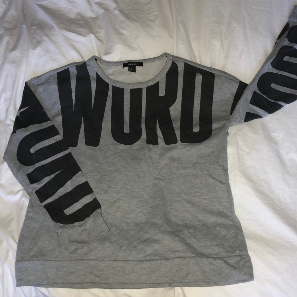 BOGO Gray Forever 21 Crewneck sweatshirt